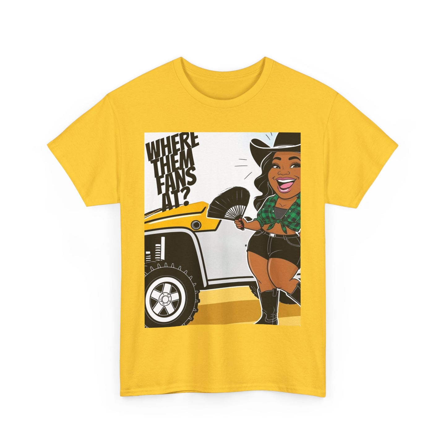 Where Them Fans At? Unisex Cotton Tee