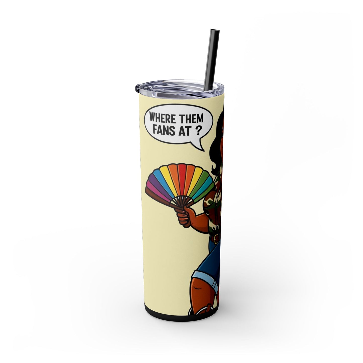 Where Them Fans At? Skinny Tumbler with Straw, 20oz