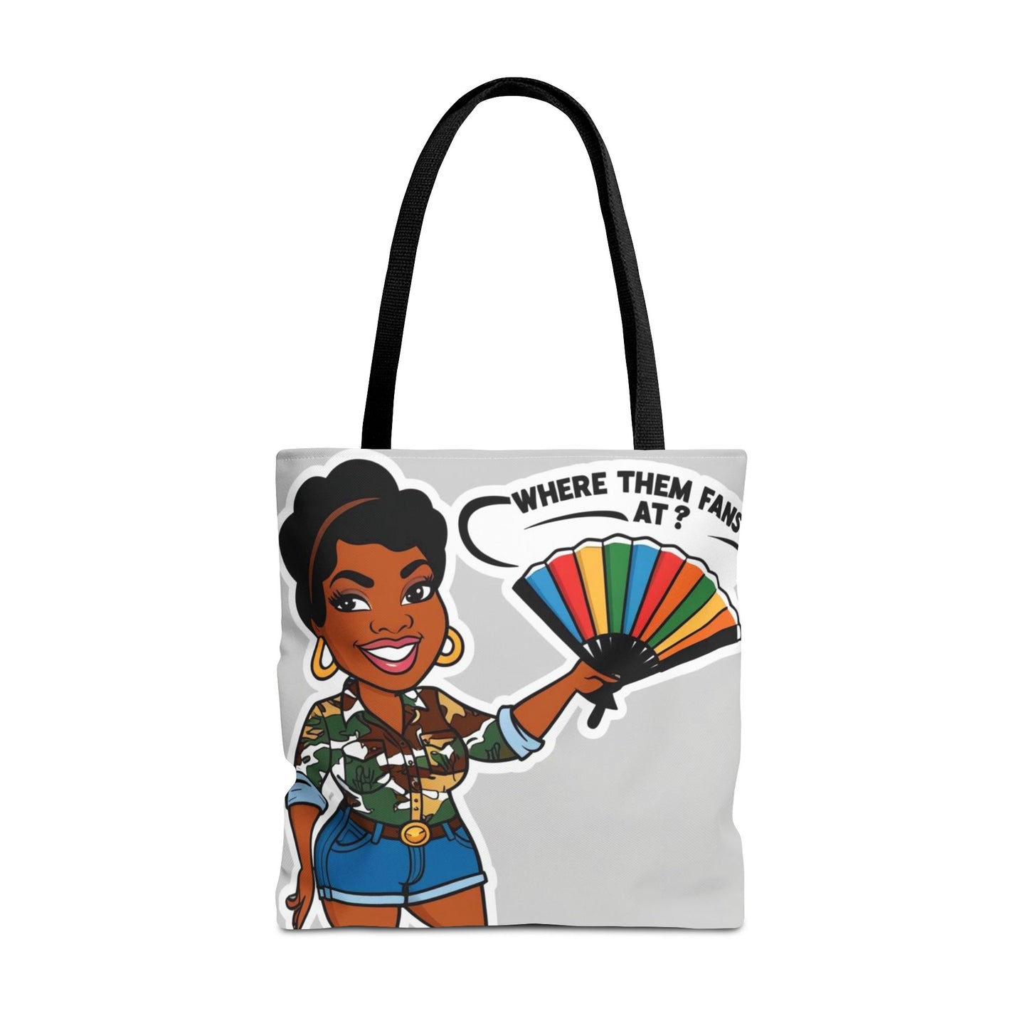 Where Them Fans At? Tote Bag