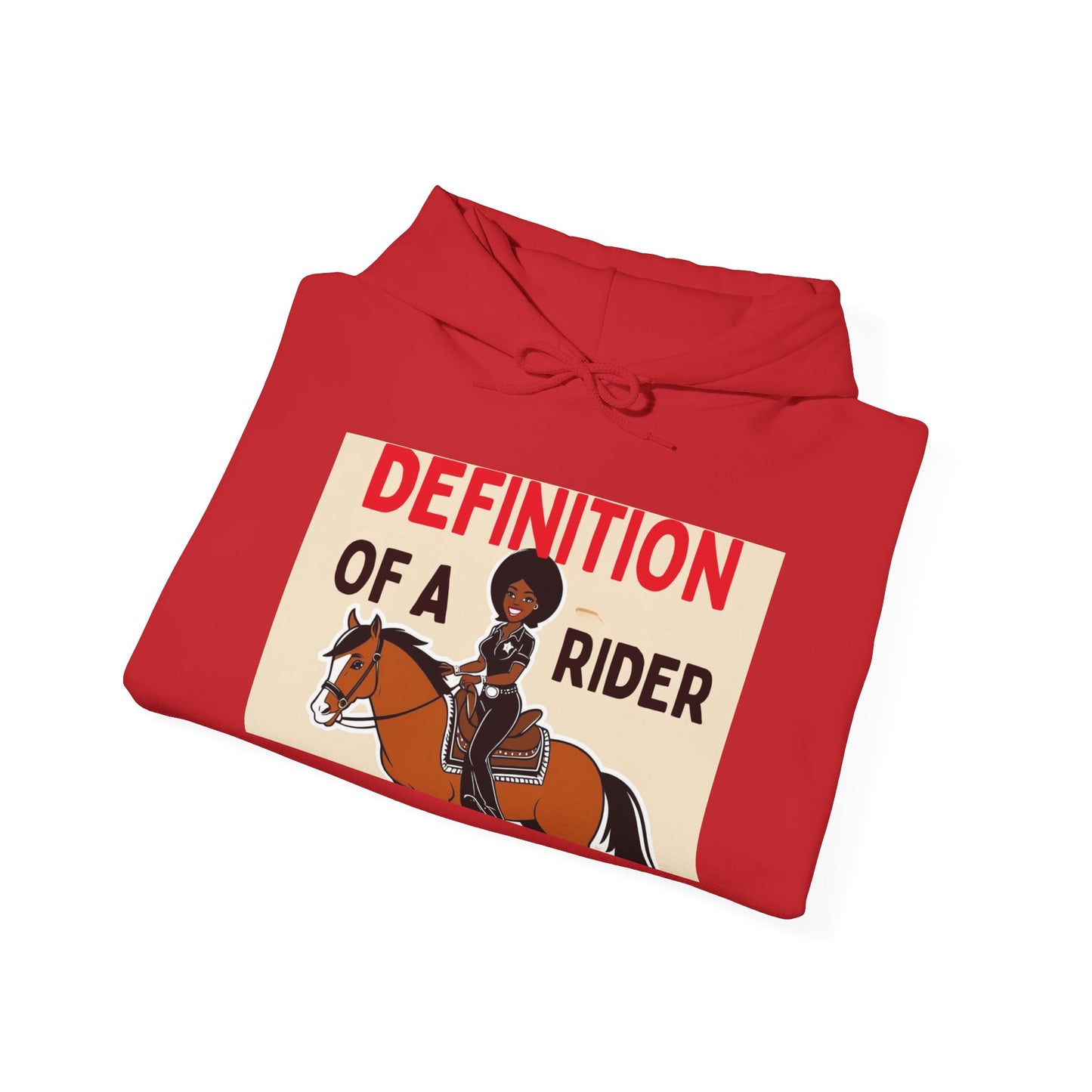 Definition of a Rider Hoodie