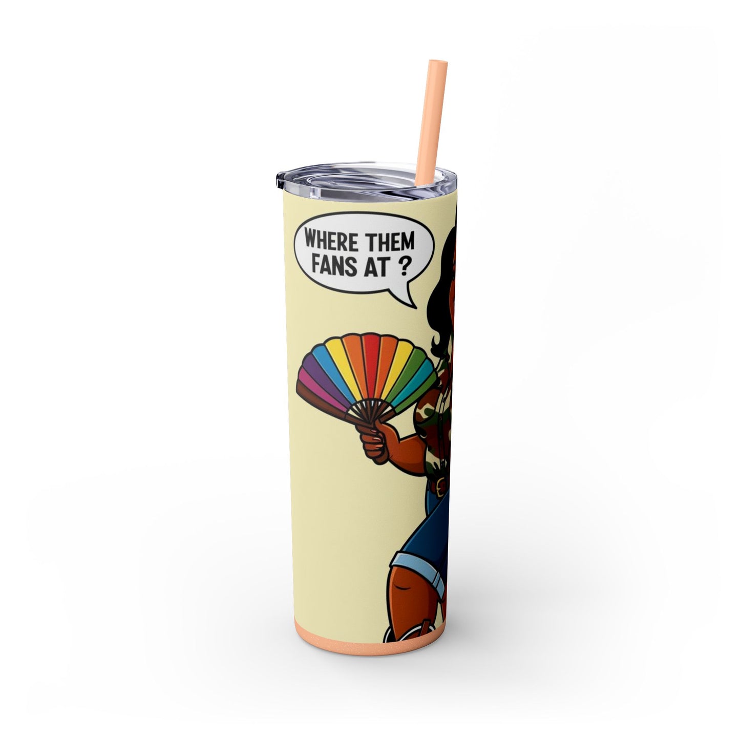 Where Them Fans At? Skinny Tumbler with Straw, 20oz