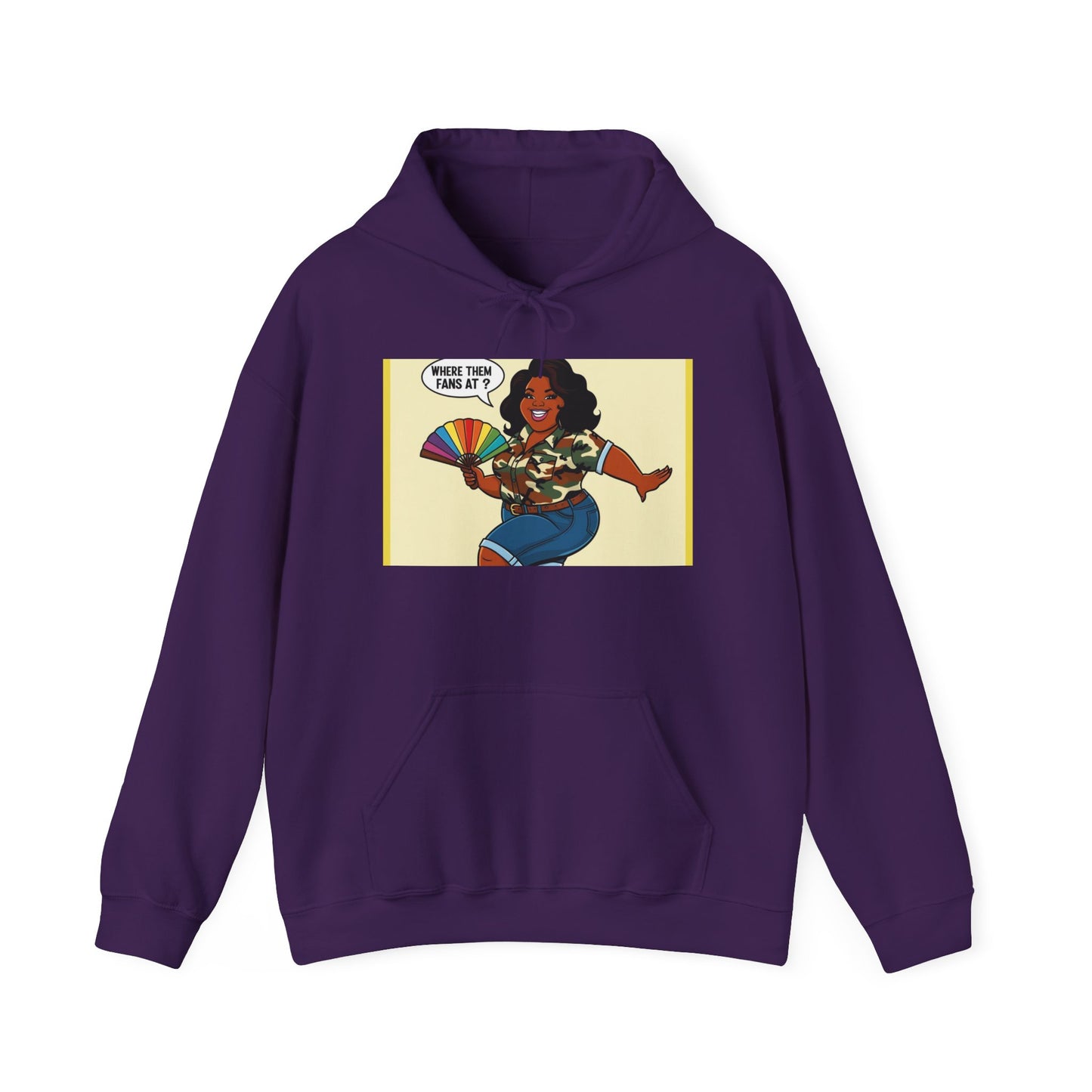 Where Them Fans At? Unisex Hoodie