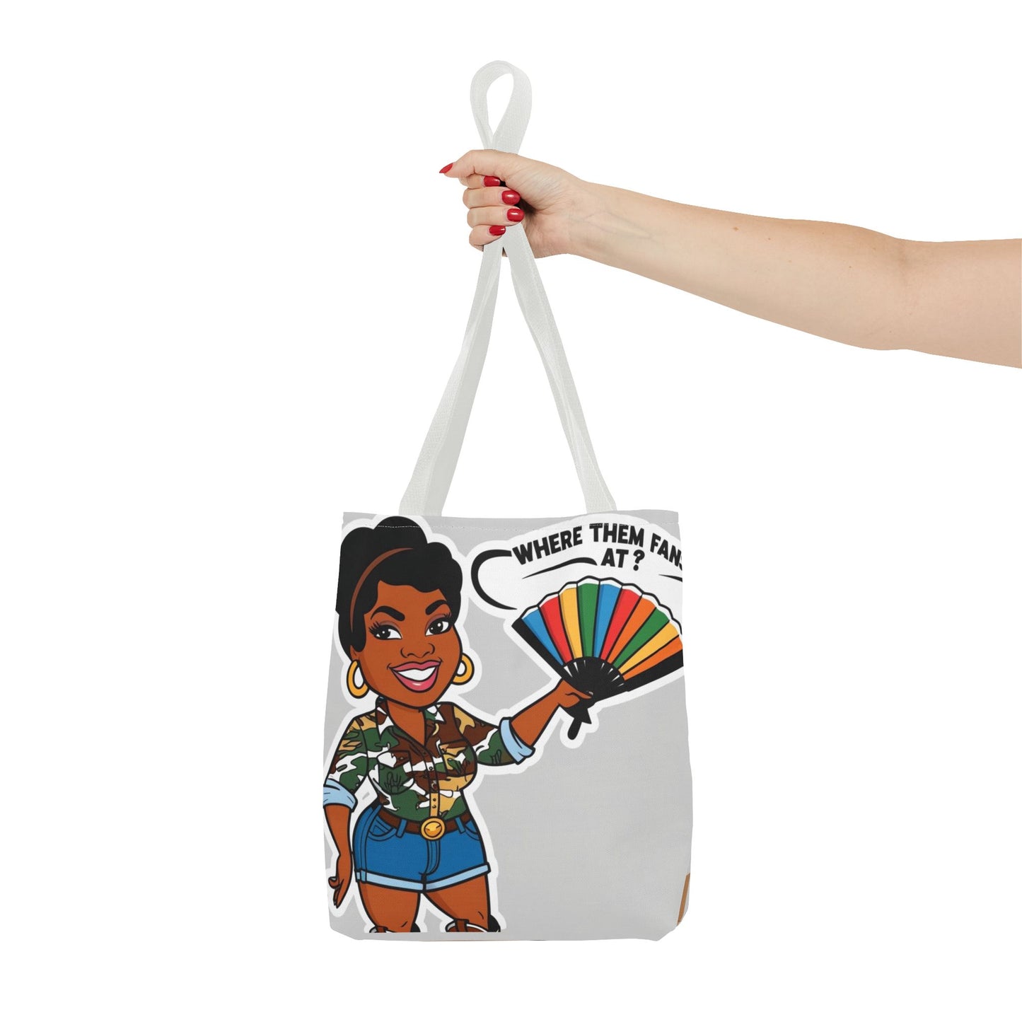 Where Them Fans At? Tote Bag