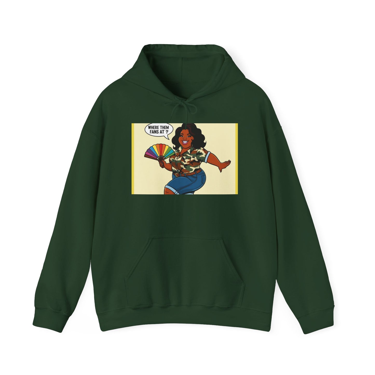 Where Them Fans At? Unisex Hoodie