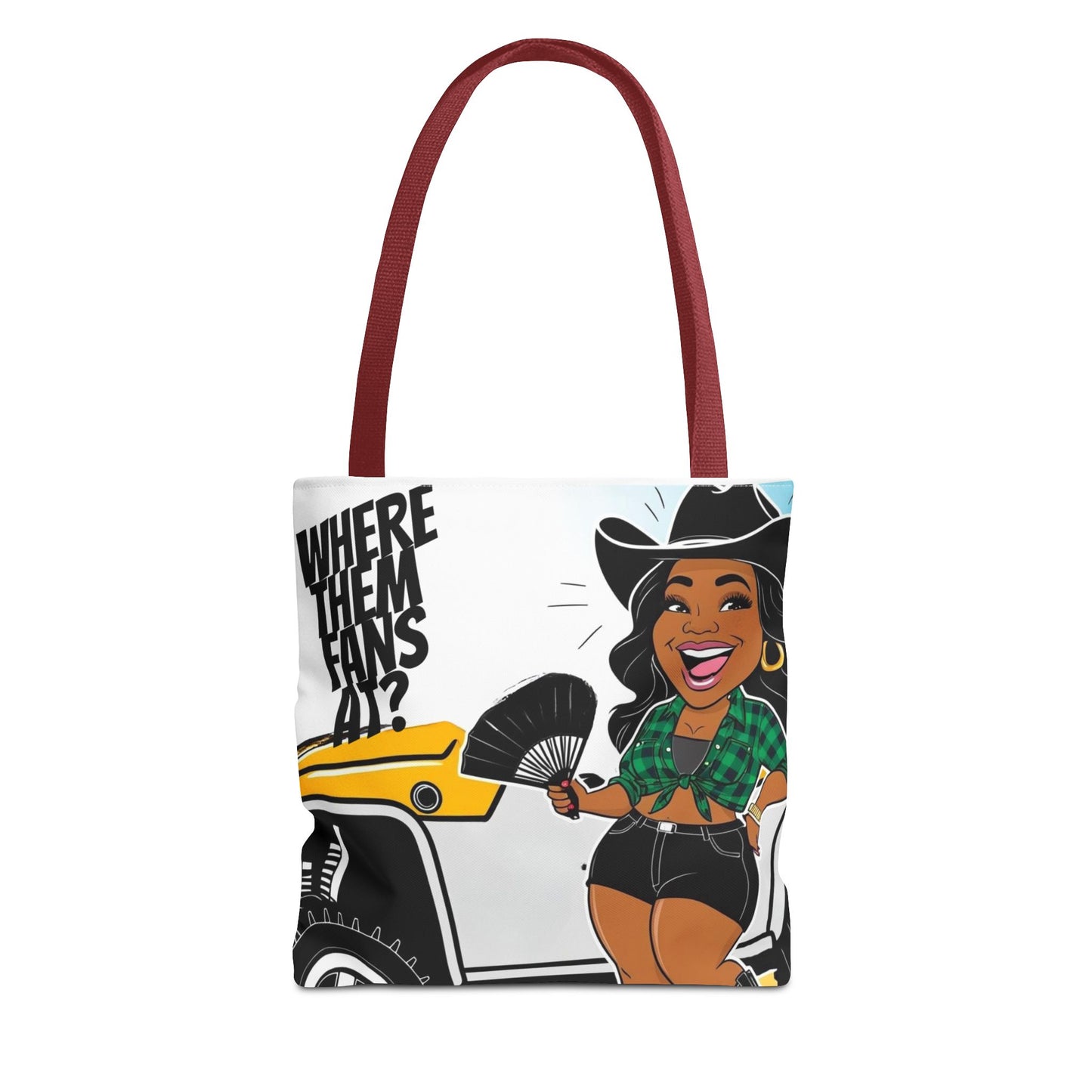 Where Them Fans At? Tote Bag