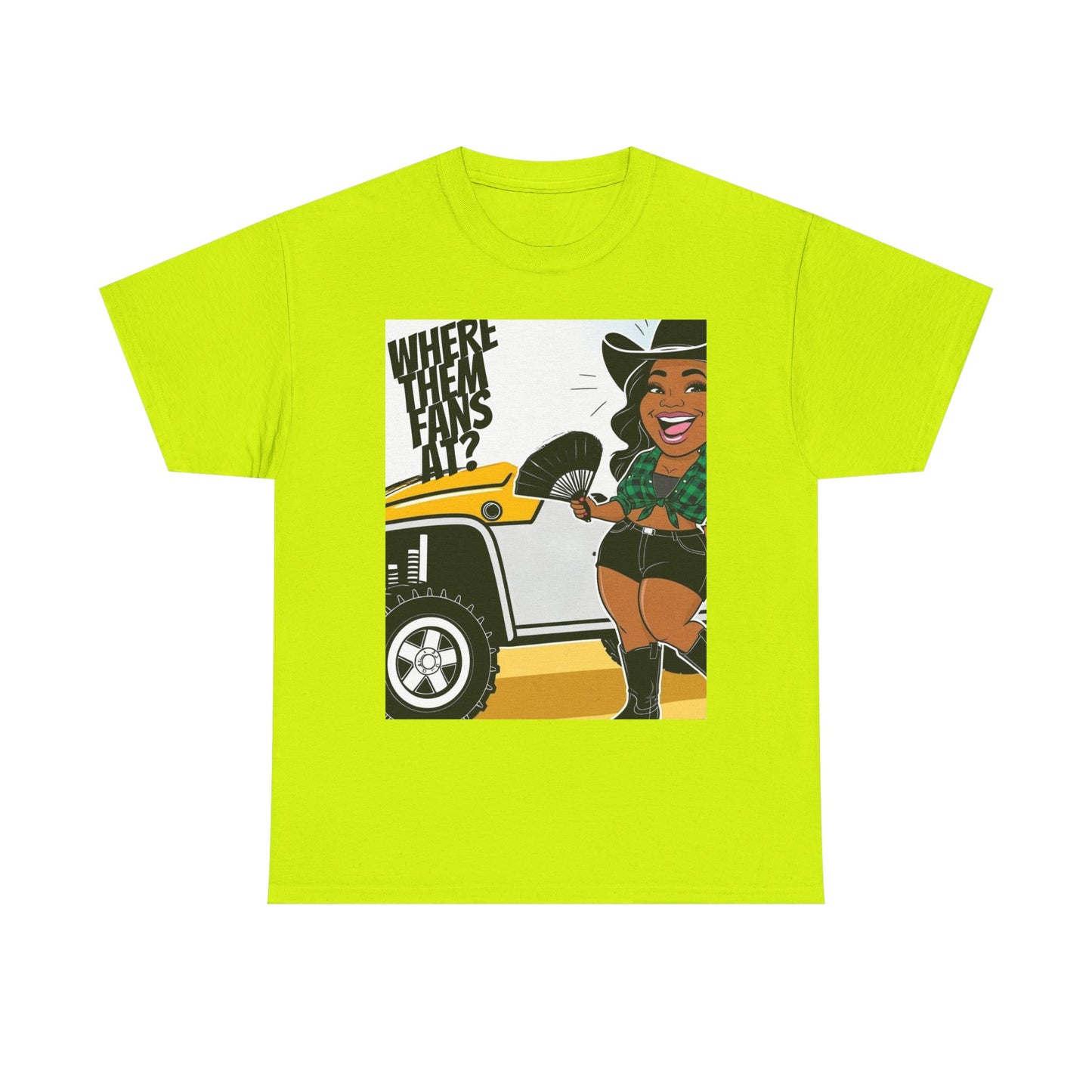 Where Them Fans At? Unisex Cotton Tee