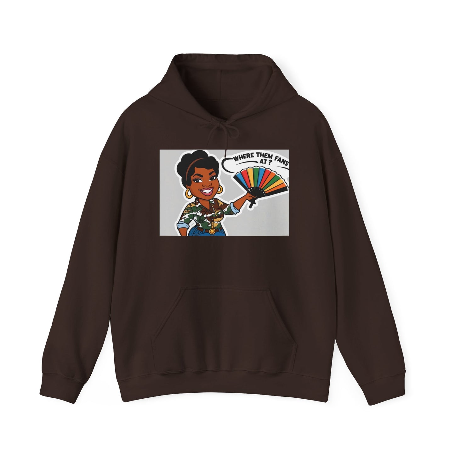 Where Them Fans At? Unisex Hoodie