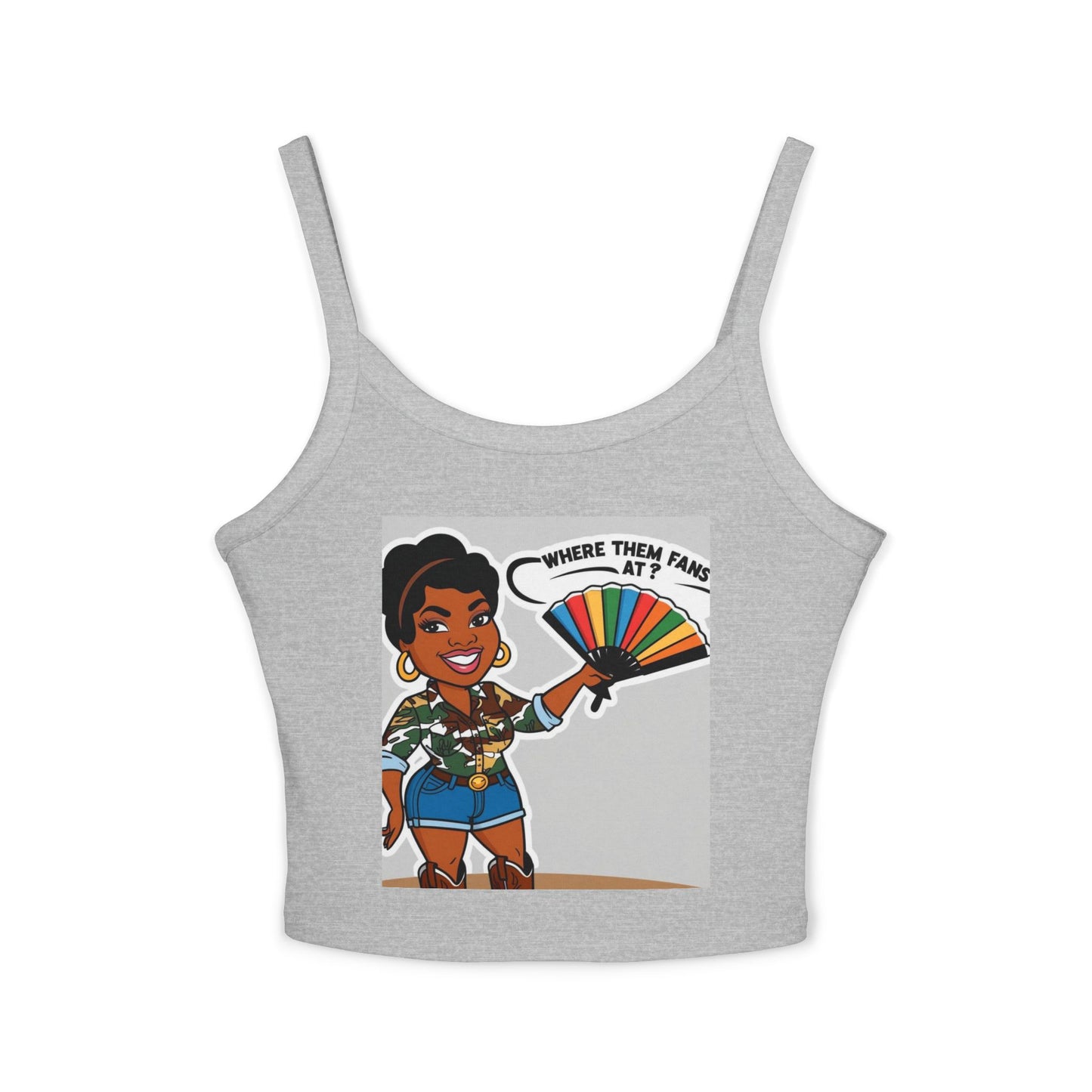 Where Them Fans At? Women's Spaghetti Strap Tank Top