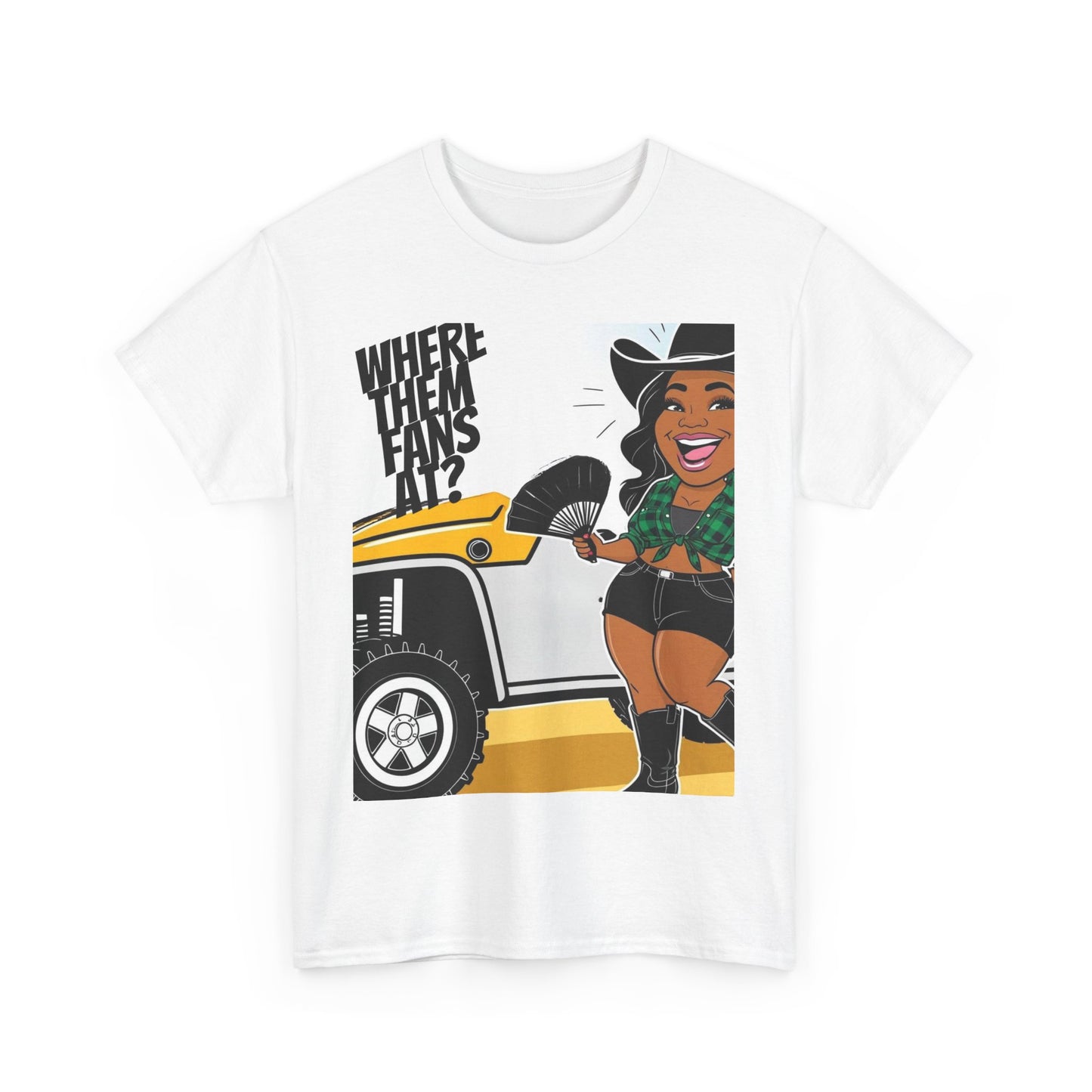 Where Them Fans At? Unisex Cotton Tee