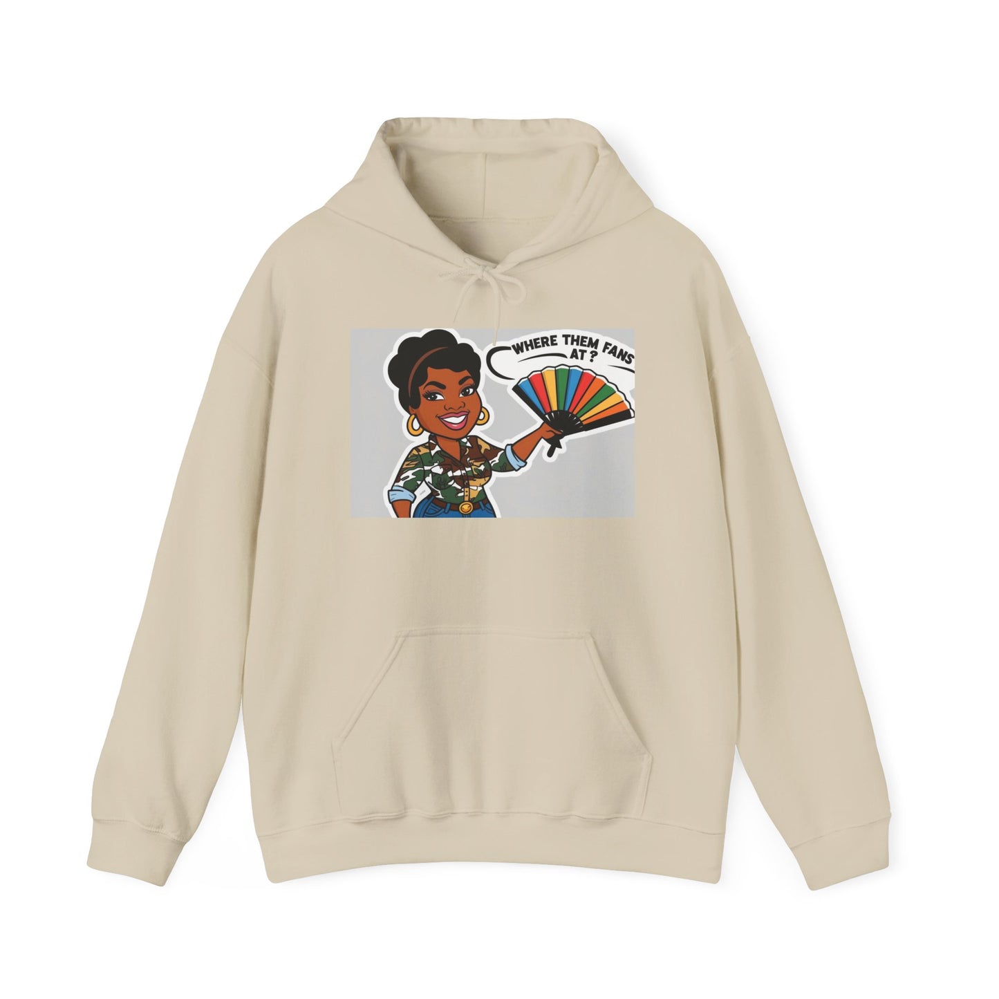 Where Them Fans At? Unisex Hoodie