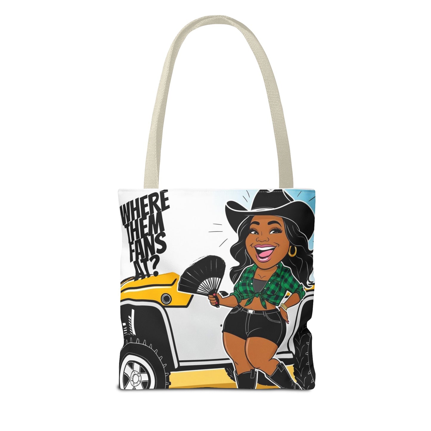 Where Them Fans At? Tote Bag