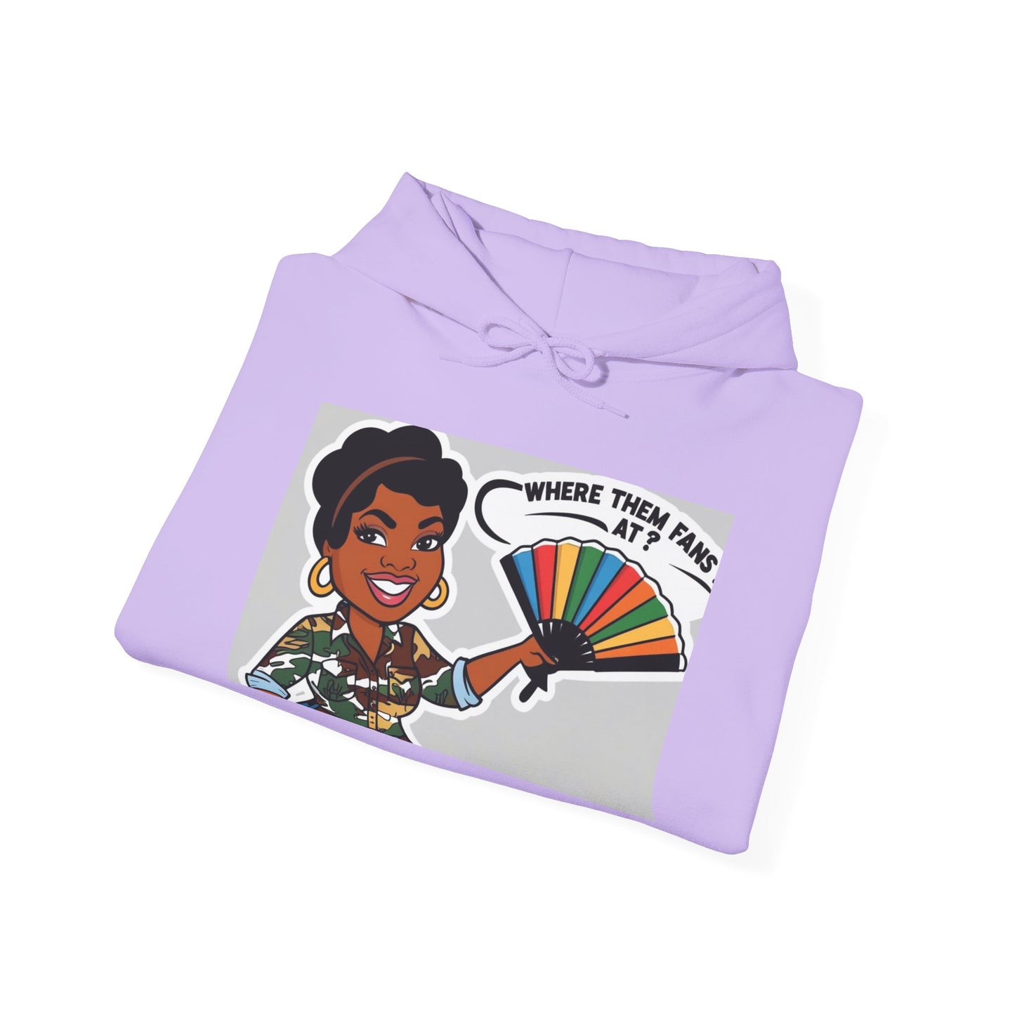 Where Them Fans At? Unisex Hoodie 2-More Colors