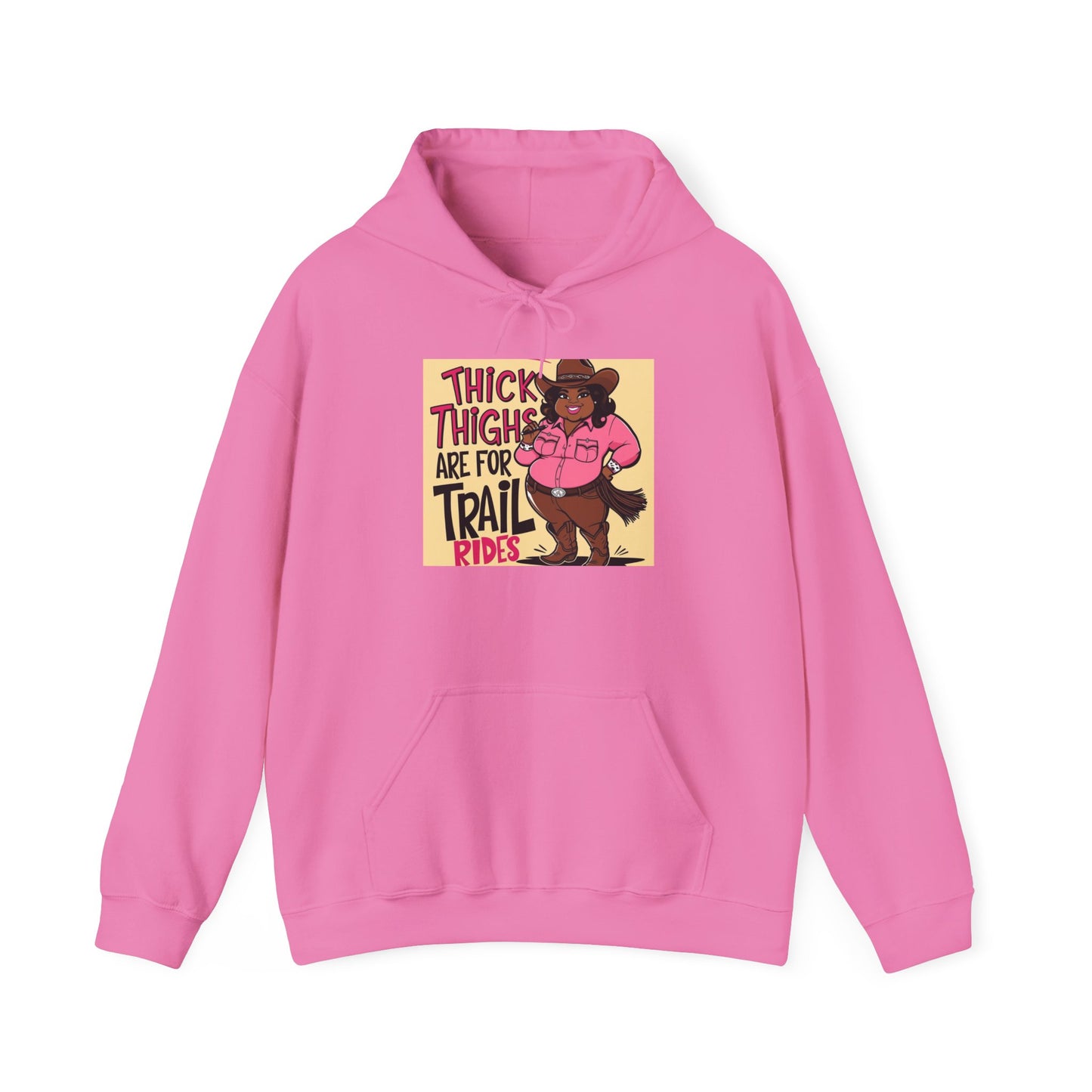 Thick Thighs Are For Trail Rides Hoodie