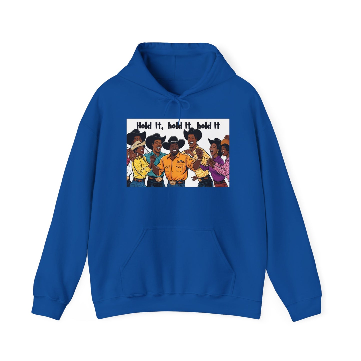 Hold It X4-More Colors Hoodie
