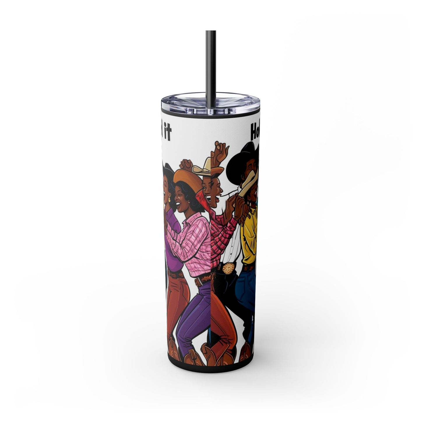 Hold It X4 Skinny Tumbler with Straw - 20oz