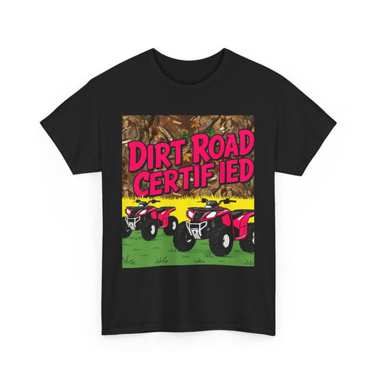 Dirt Road Certified Unisex Cotton Tee
