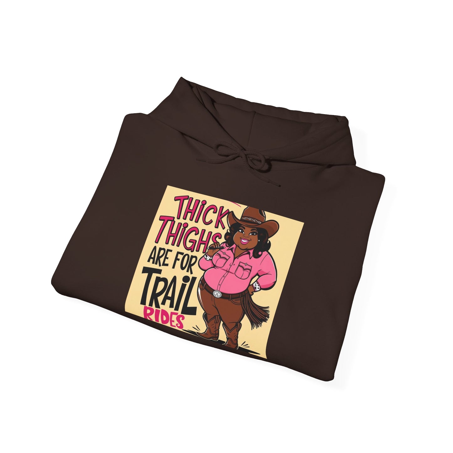 Thick Thighs Are For Trail Rides Hoodie