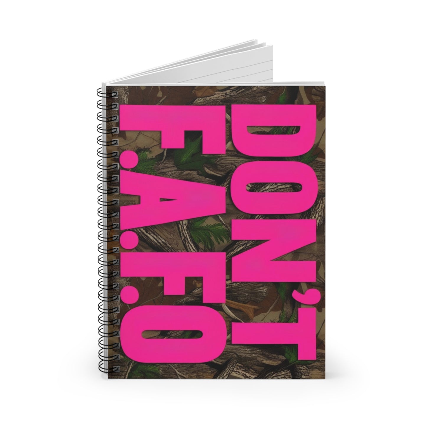 Don't F.A.F.O. Vibrant Spiral Notebook