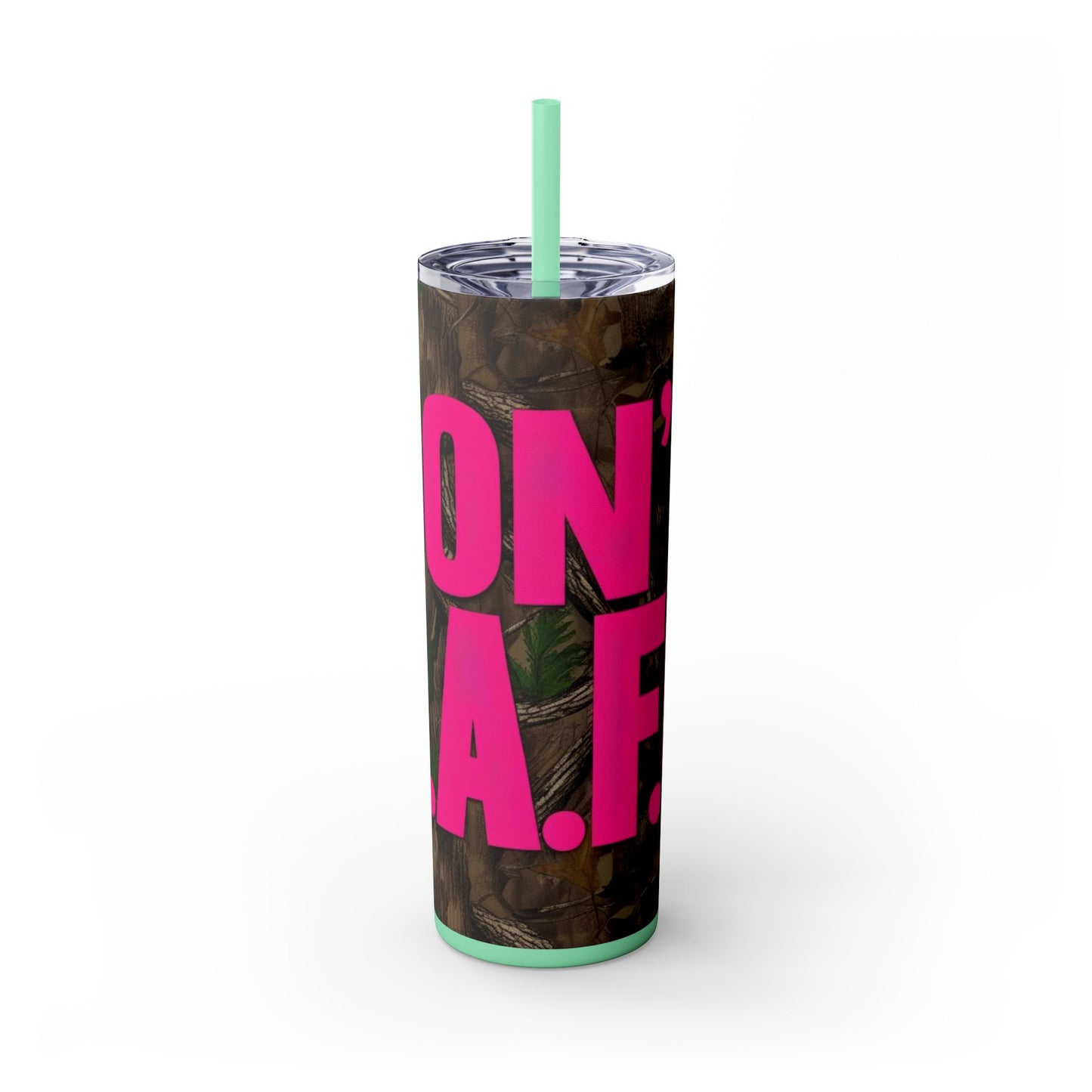 Don't F.A.F.O. Skinny Tumbler with Straw - 20oz