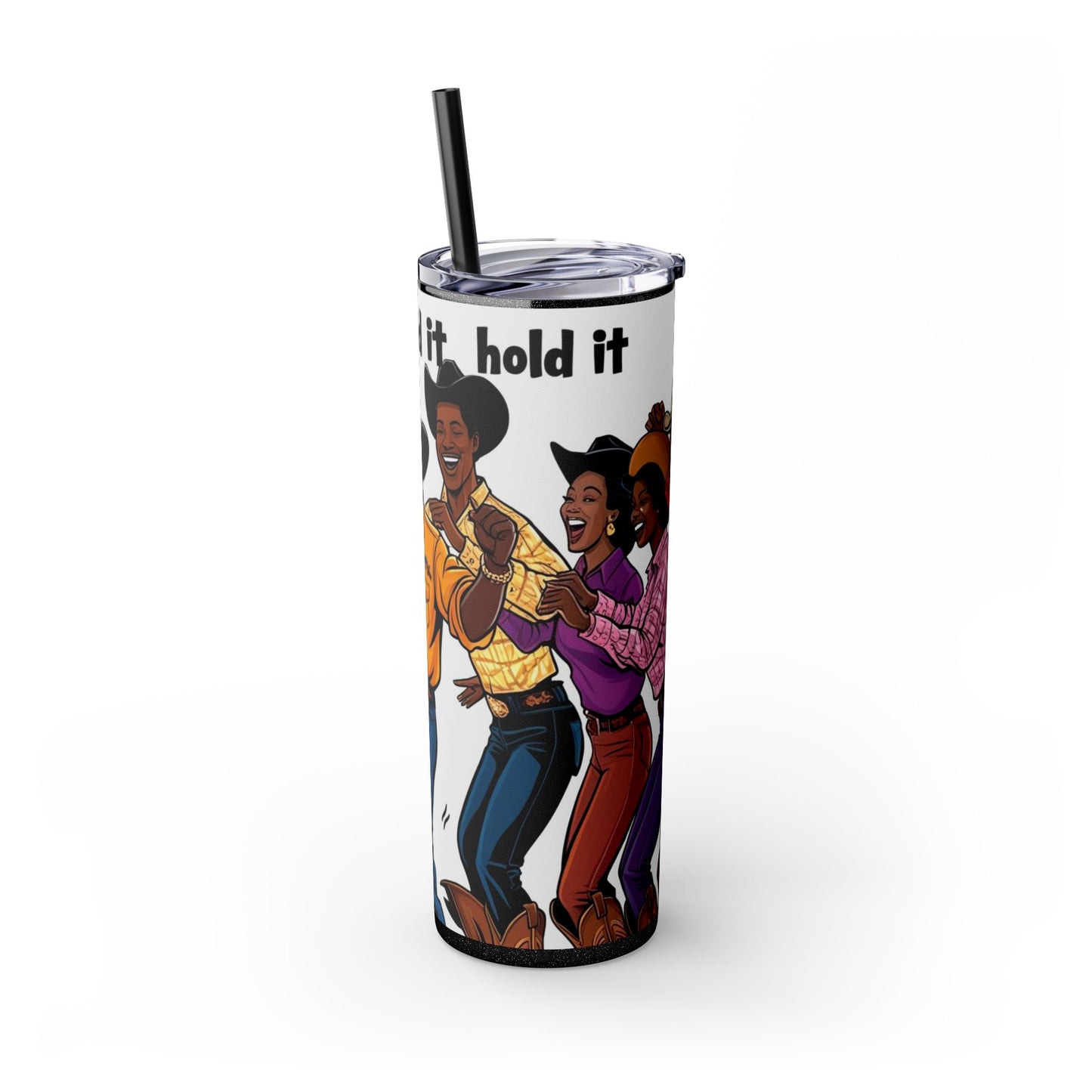 Hold It X4 Skinny Tumbler with Straw - 20oz