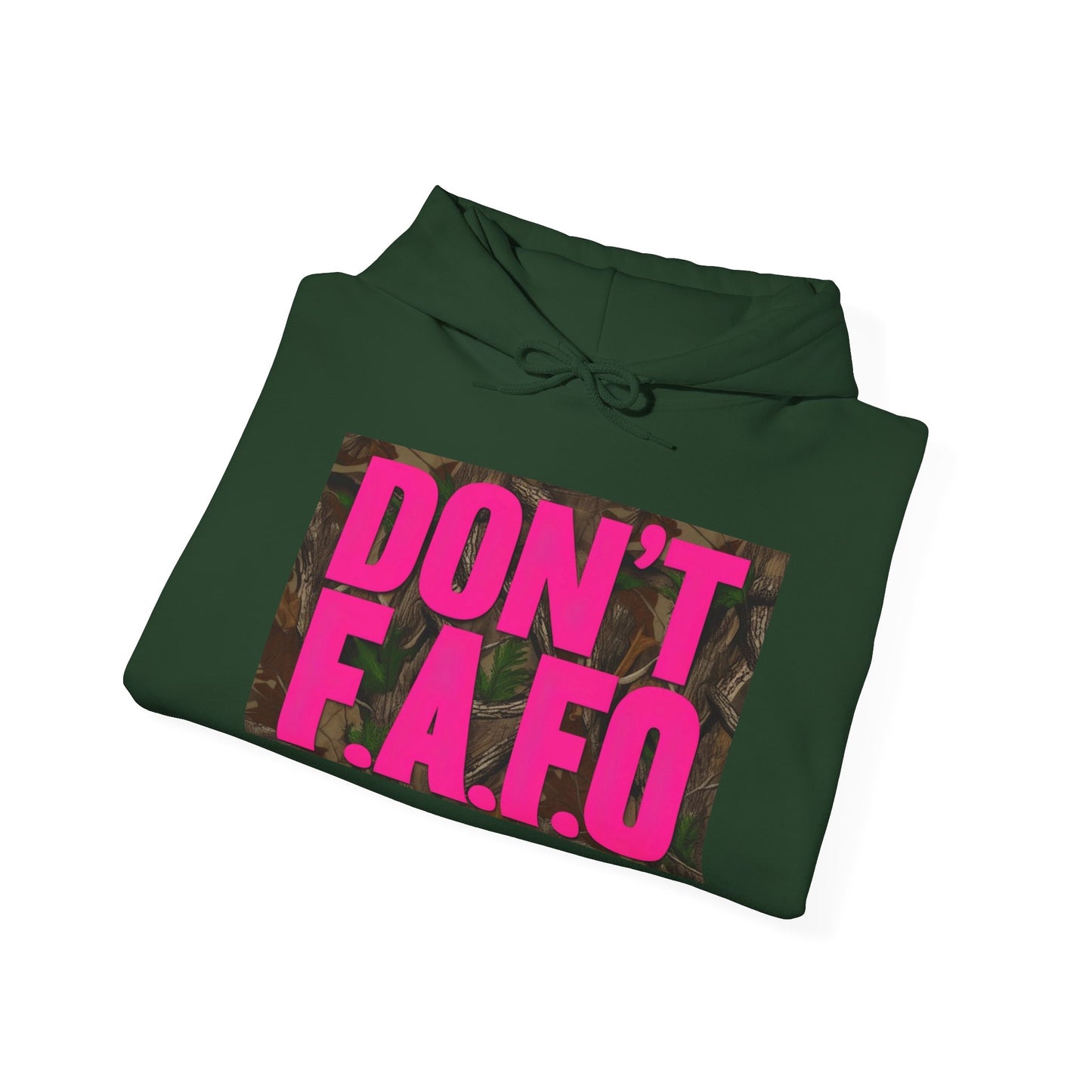Don't F.A.F.O. Hoodie