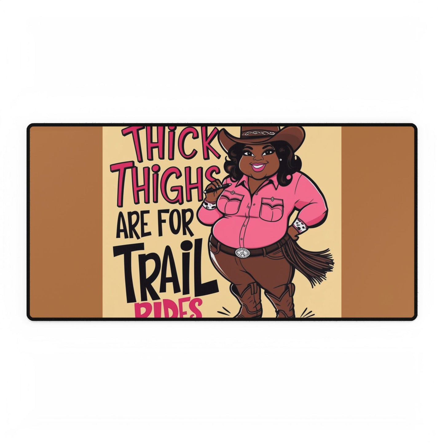 Thick Thighs Are For Trail Rides Desk Mats
