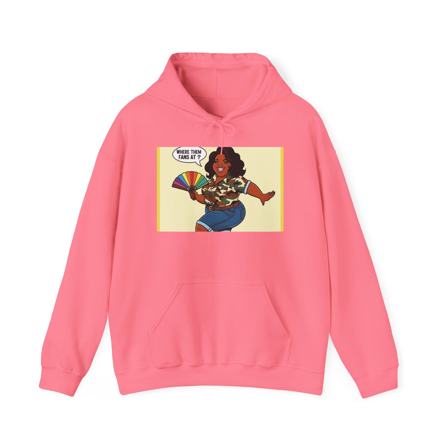 Where Them Fans At? Unisex Hoodie