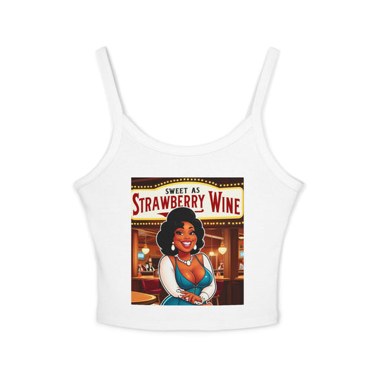 Sweet as Strawberry Wine Women's Spaghetti Strap Tank Top
