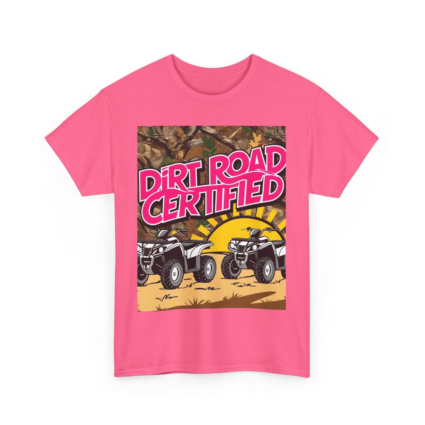 Dirt Road Certified Pink 2-More Colors Unisex Cotton Tee