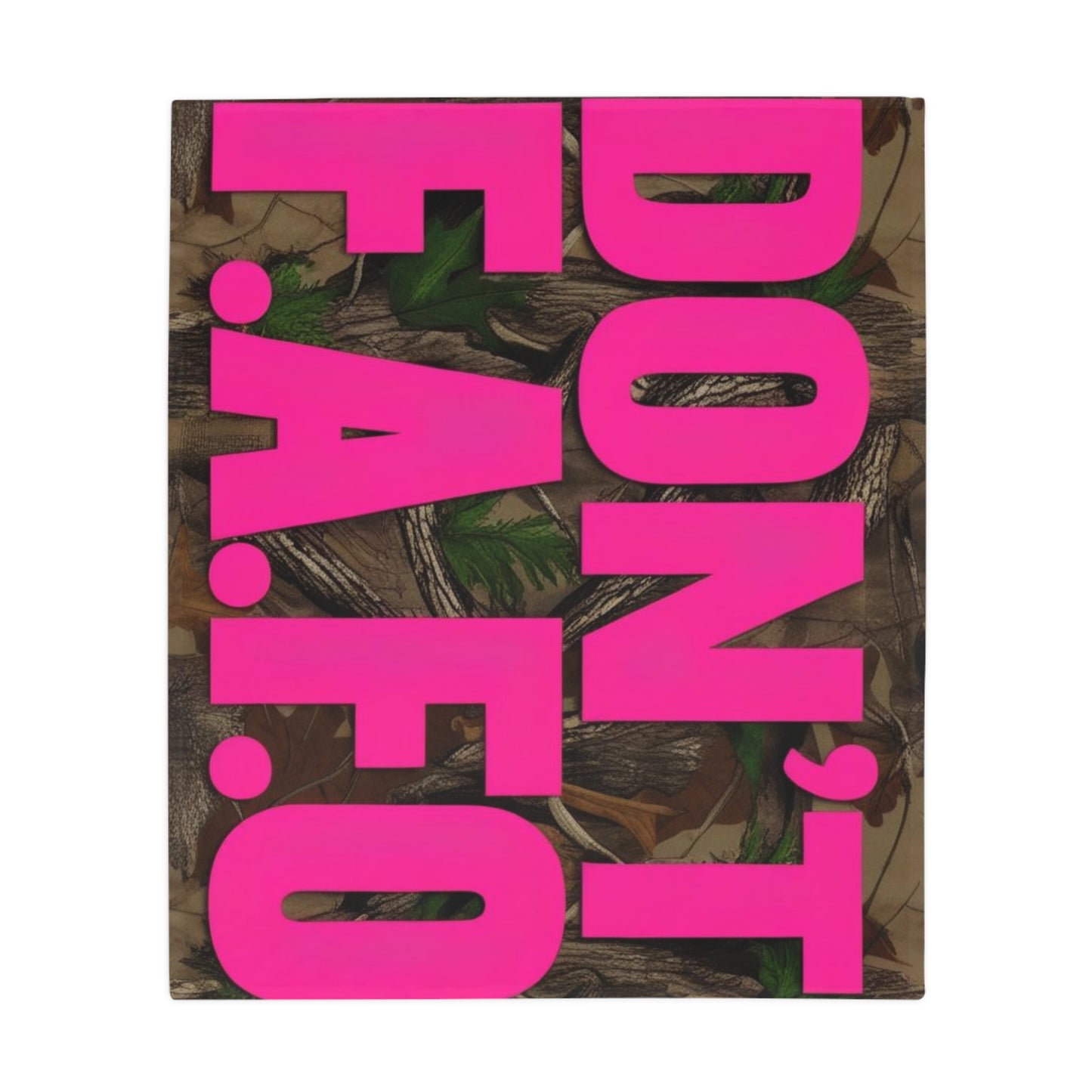 Don't F.A.F.O. Plush Fleece Blanket
