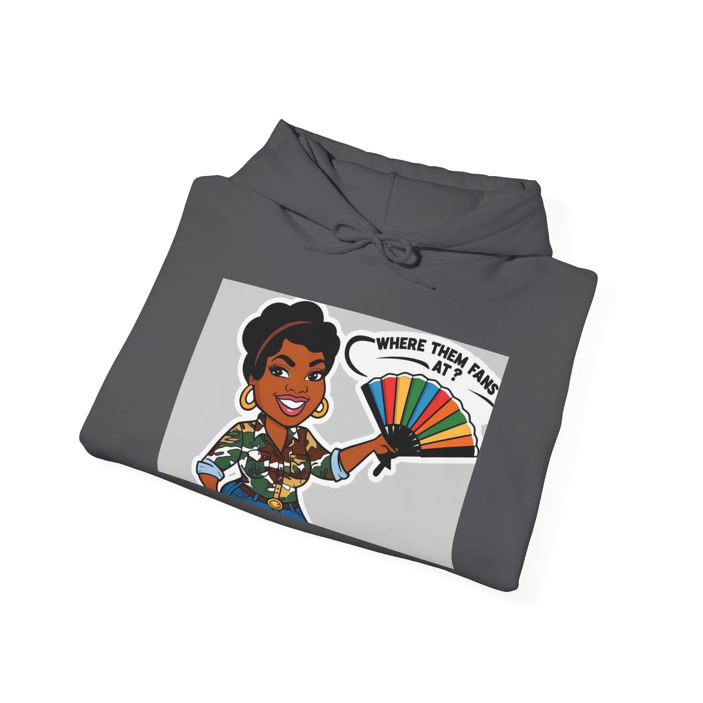 Where Them Fans At? Unisex Hoodie