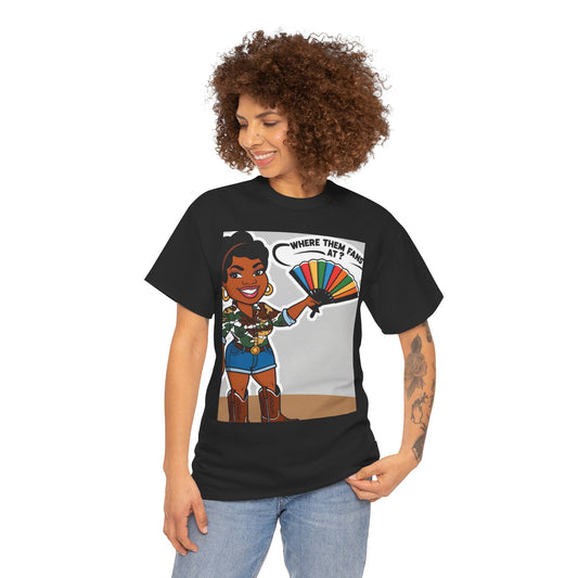 Where Them Fans At? Unisex Cotton Tee