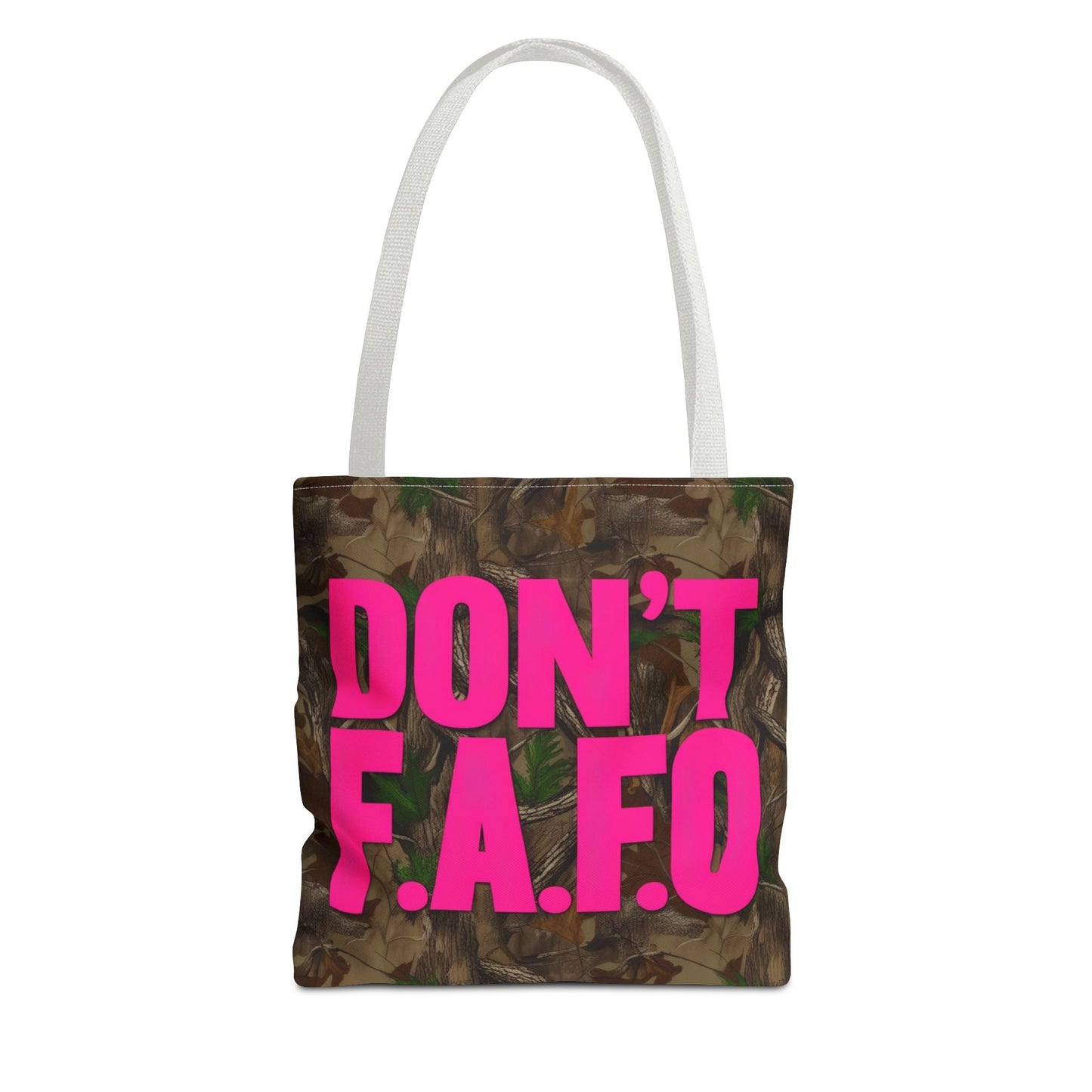 Don't F.A.F.O. Tote Bag - Don't F.A.F.O.