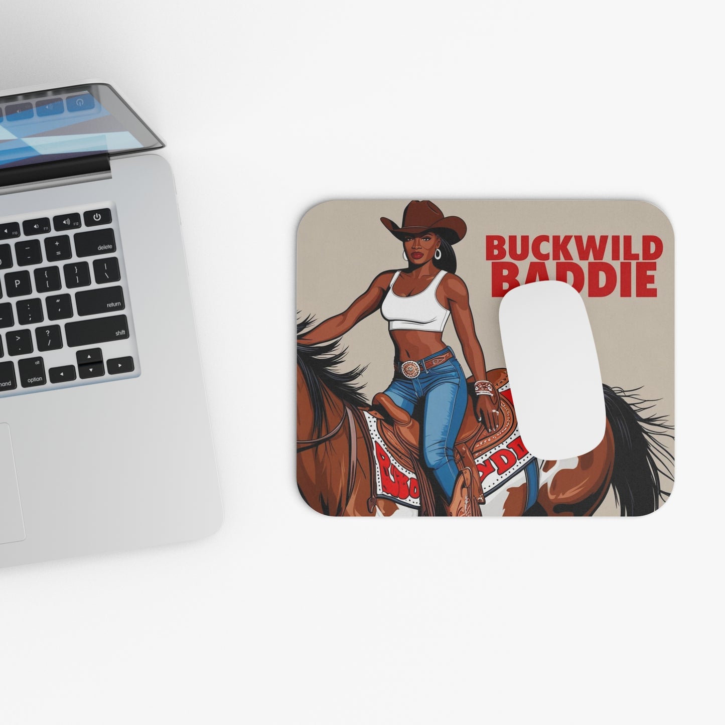 Buckwild Baddie Mouse Pad