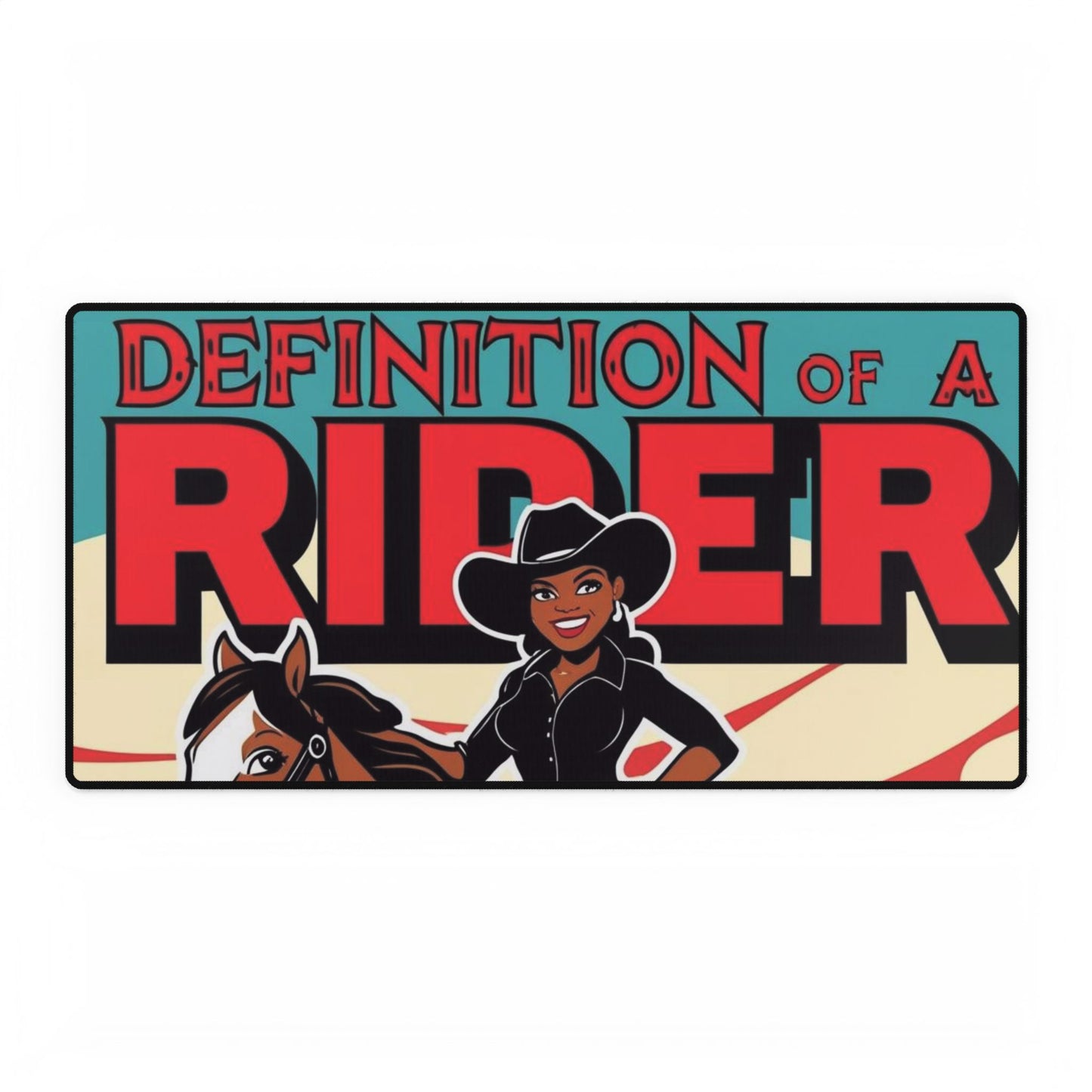 Definition of a Rider Desk Mat