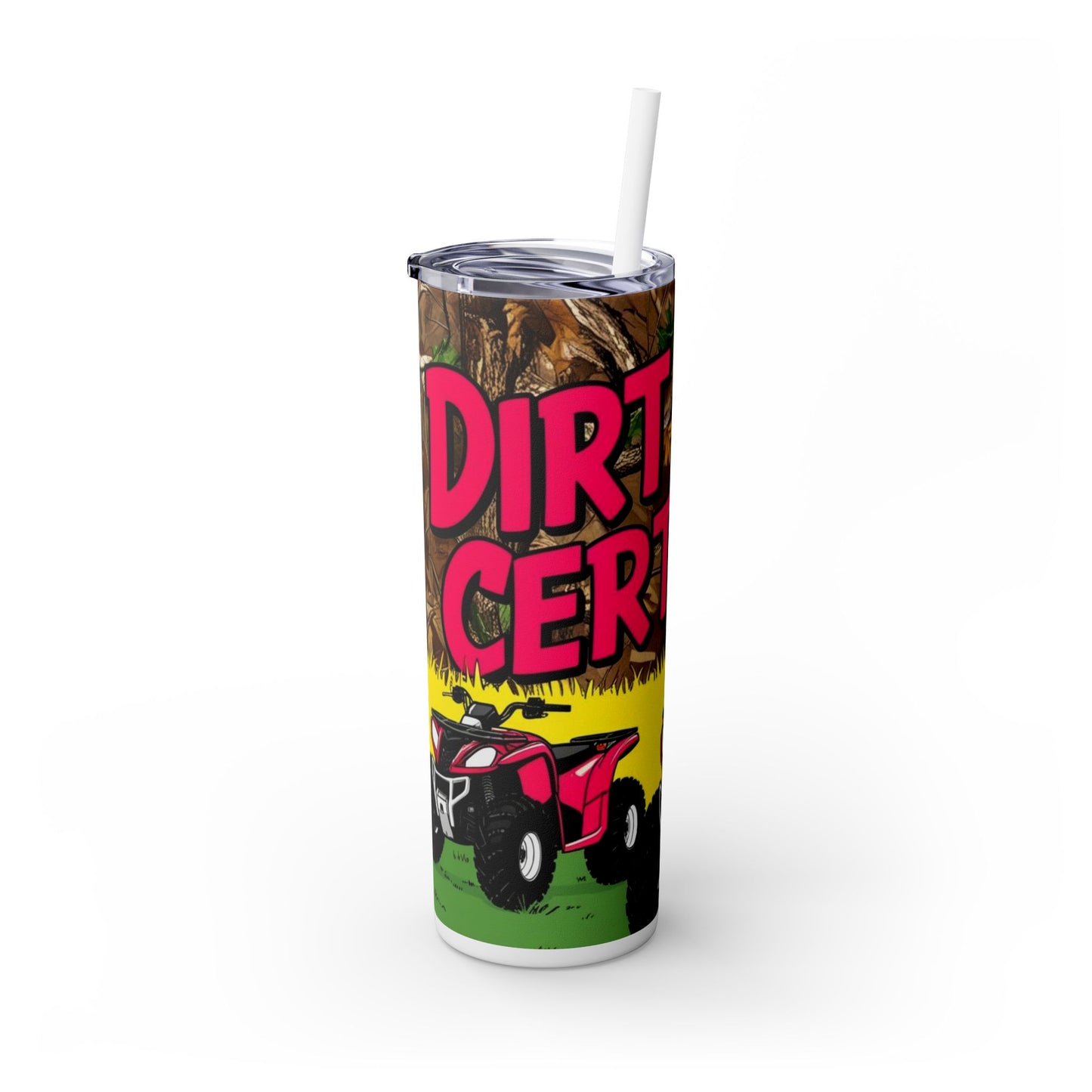 Dirt Road Certified Skinny Tumbler with Straw, 20oz