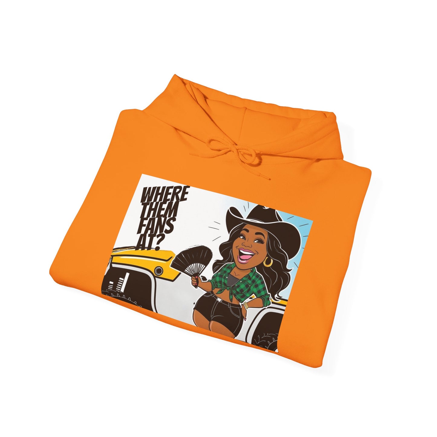 Where Them Fans At? Hoodie