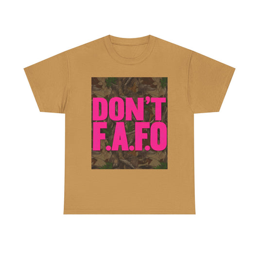 Don't F.A.F.O. Unisex Cotton Tee