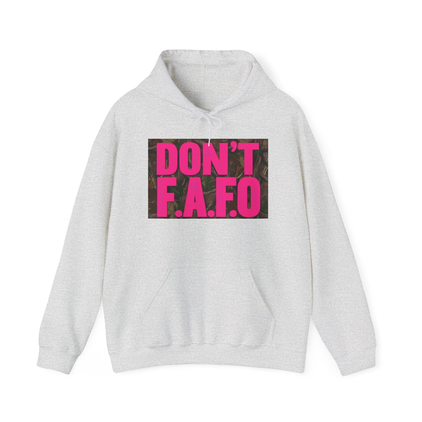 Don't F.A.F.O. Hoodie