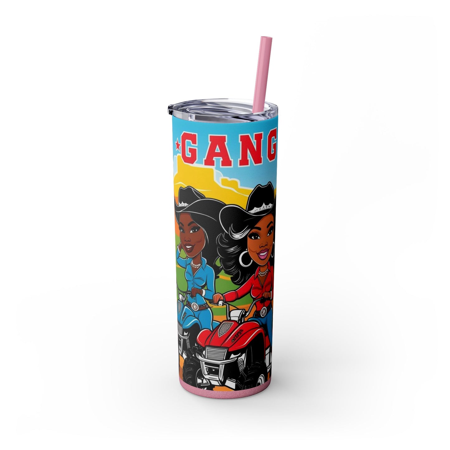 Cowgirl Gang Skinny Tumbler with Straw