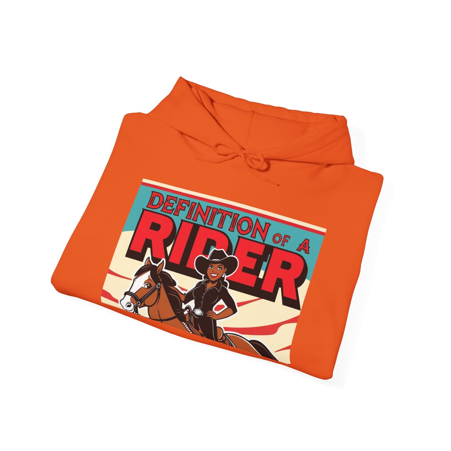 Definition of a Rider Hoodie