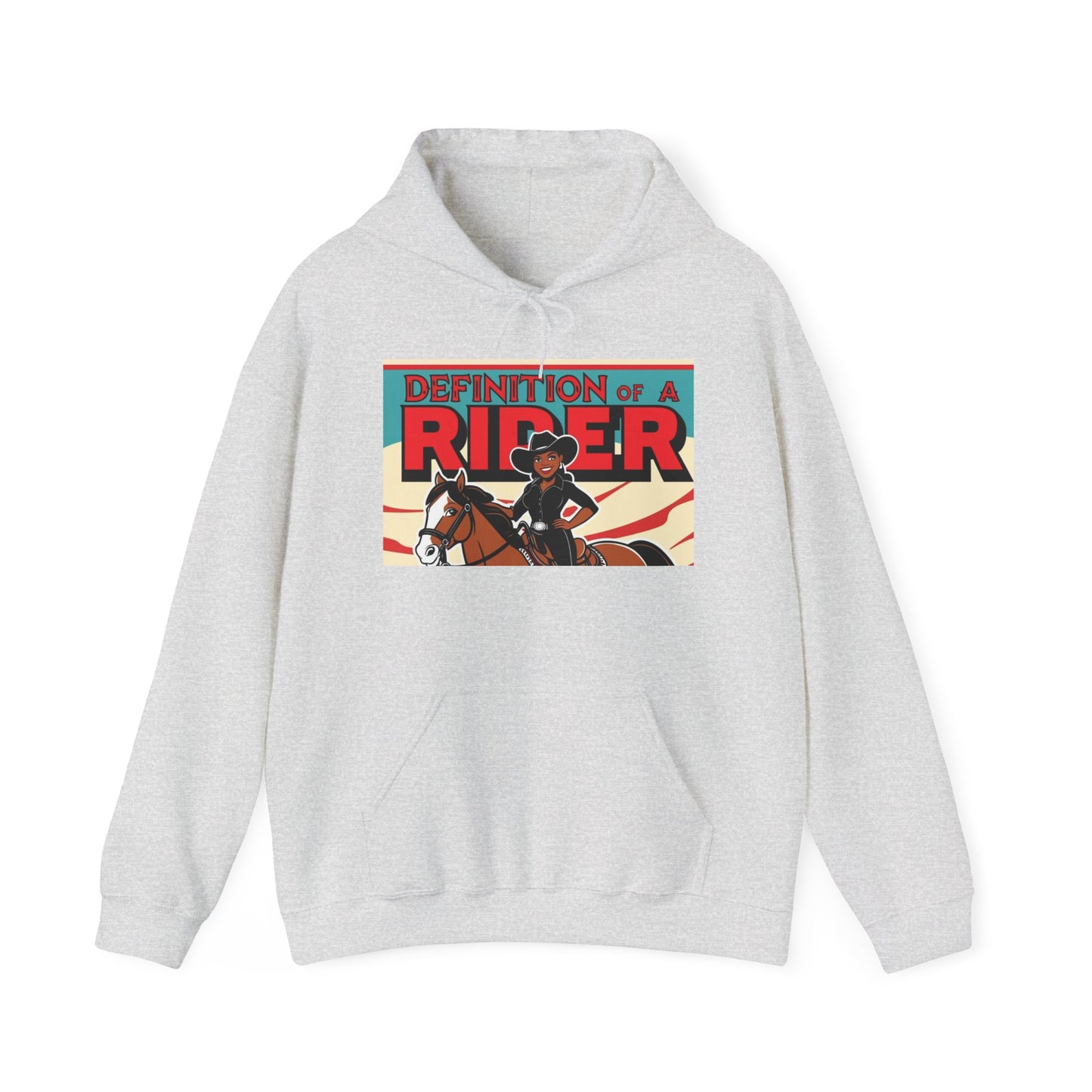 Definition of a Rider Hoodie