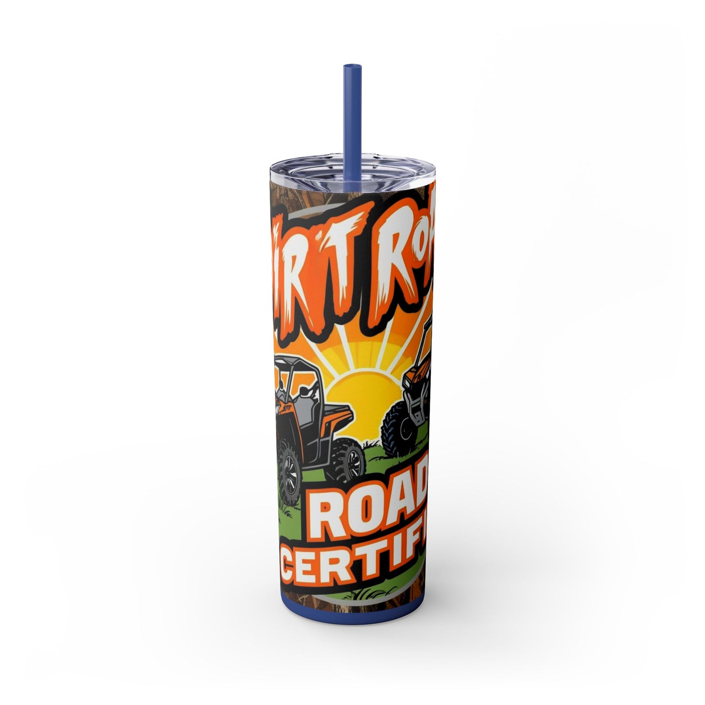 Dirt Road Certified Skinny Tumbler with Straw - 20oz