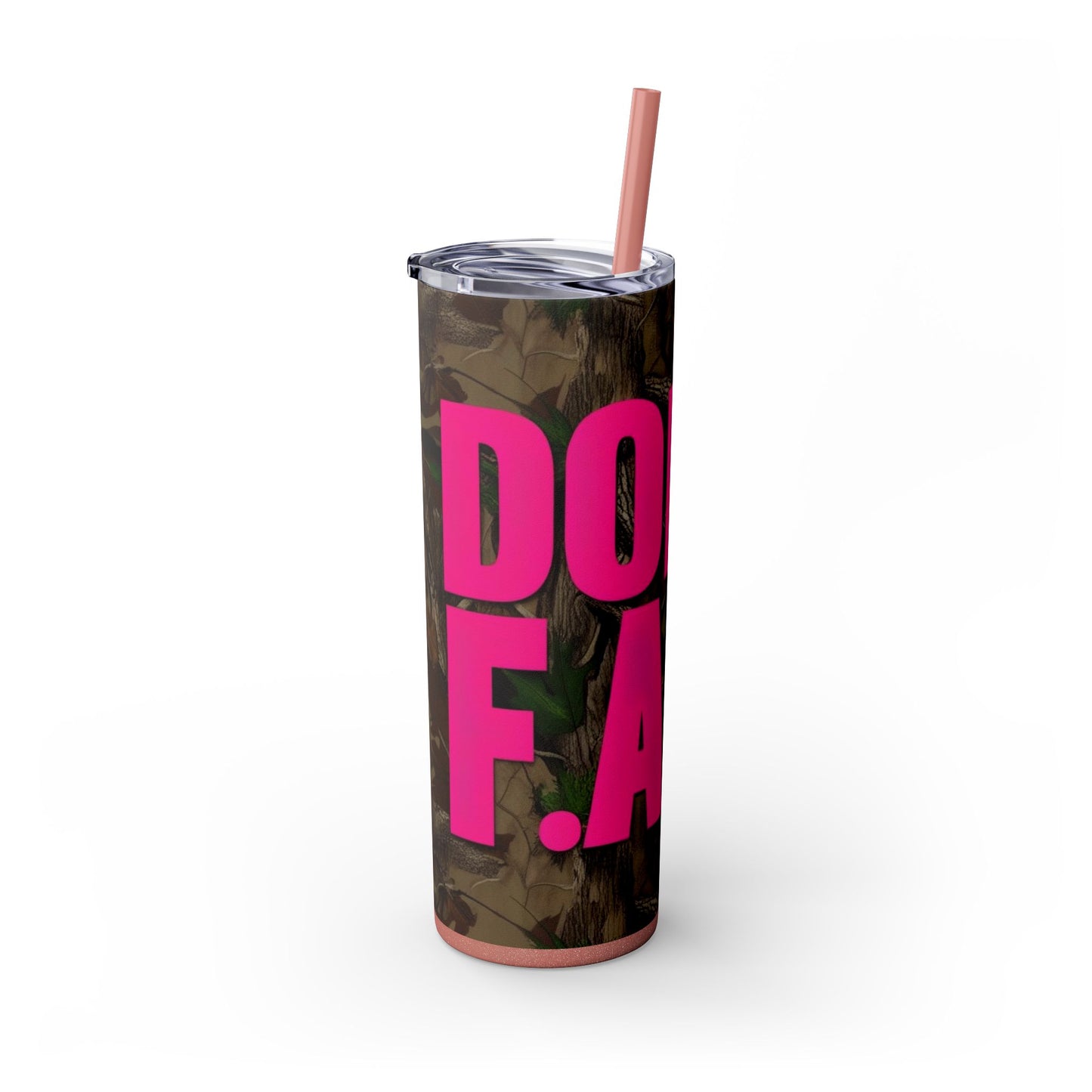 Don't F.A.F.O. Skinny Tumbler with Straw - 20oz