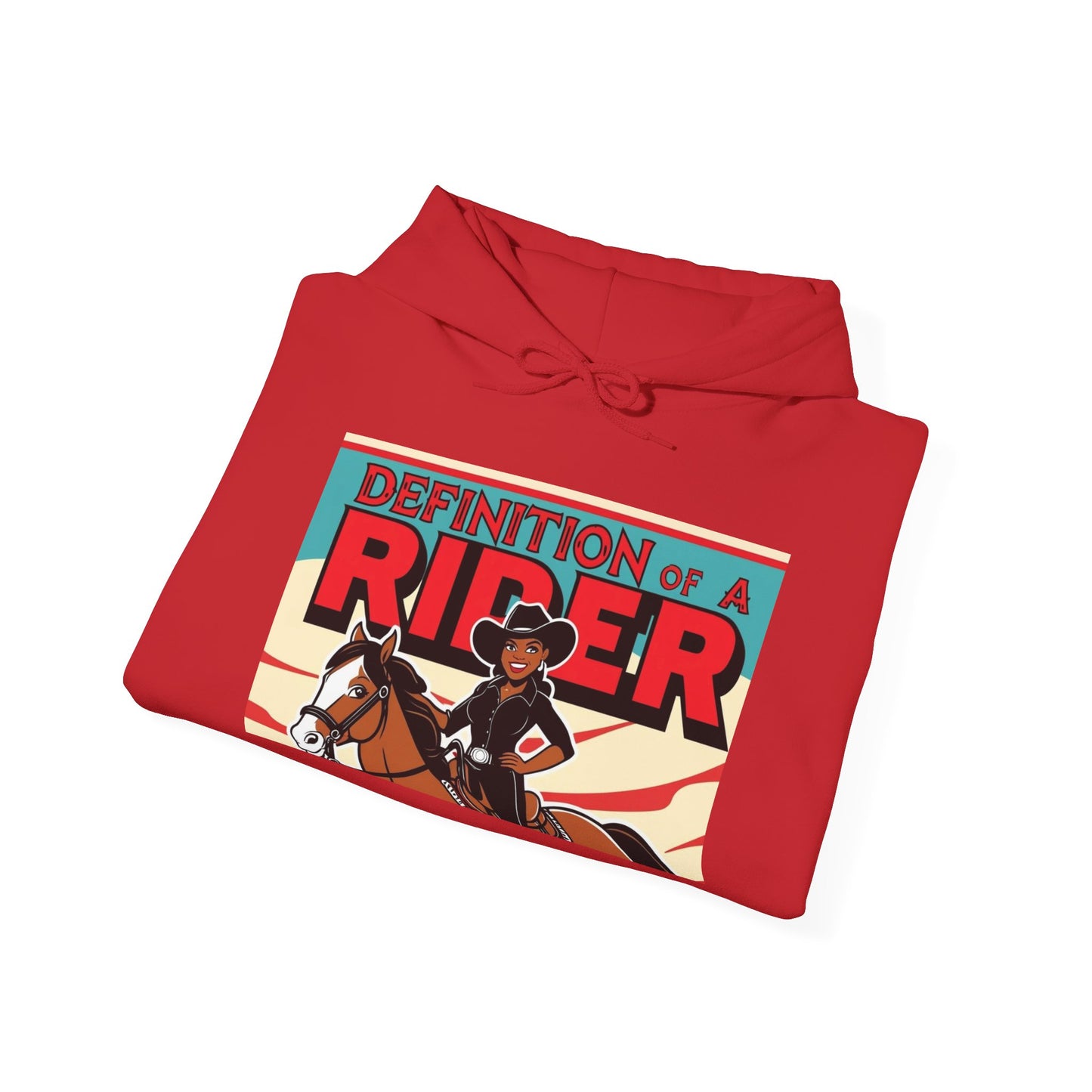 Definition of a Rider Hoodie