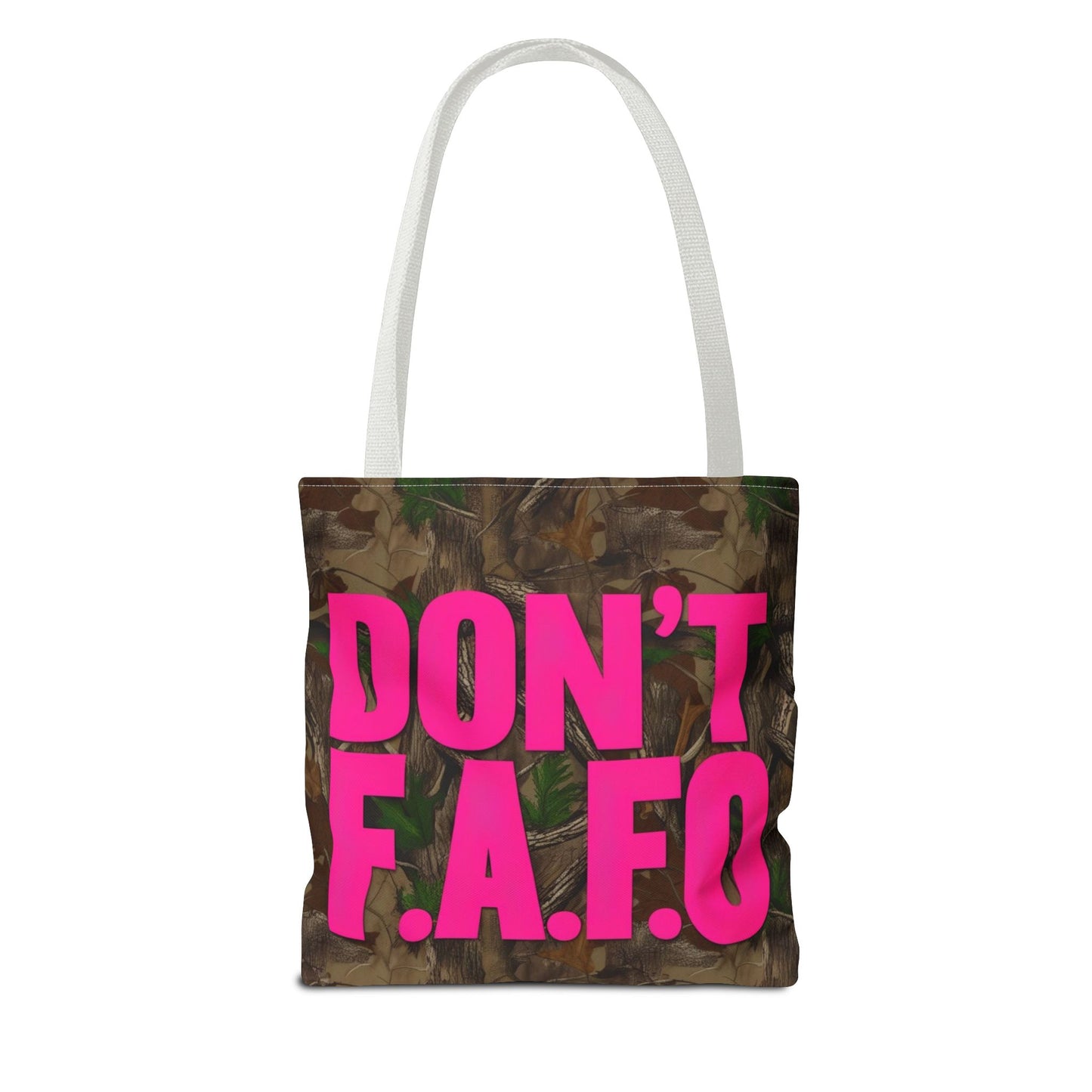 Don't F.A.F.O. Tote Bag - Don't F.A.F.O.