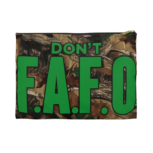 Don't F.A.F.O. Accessory Pouch