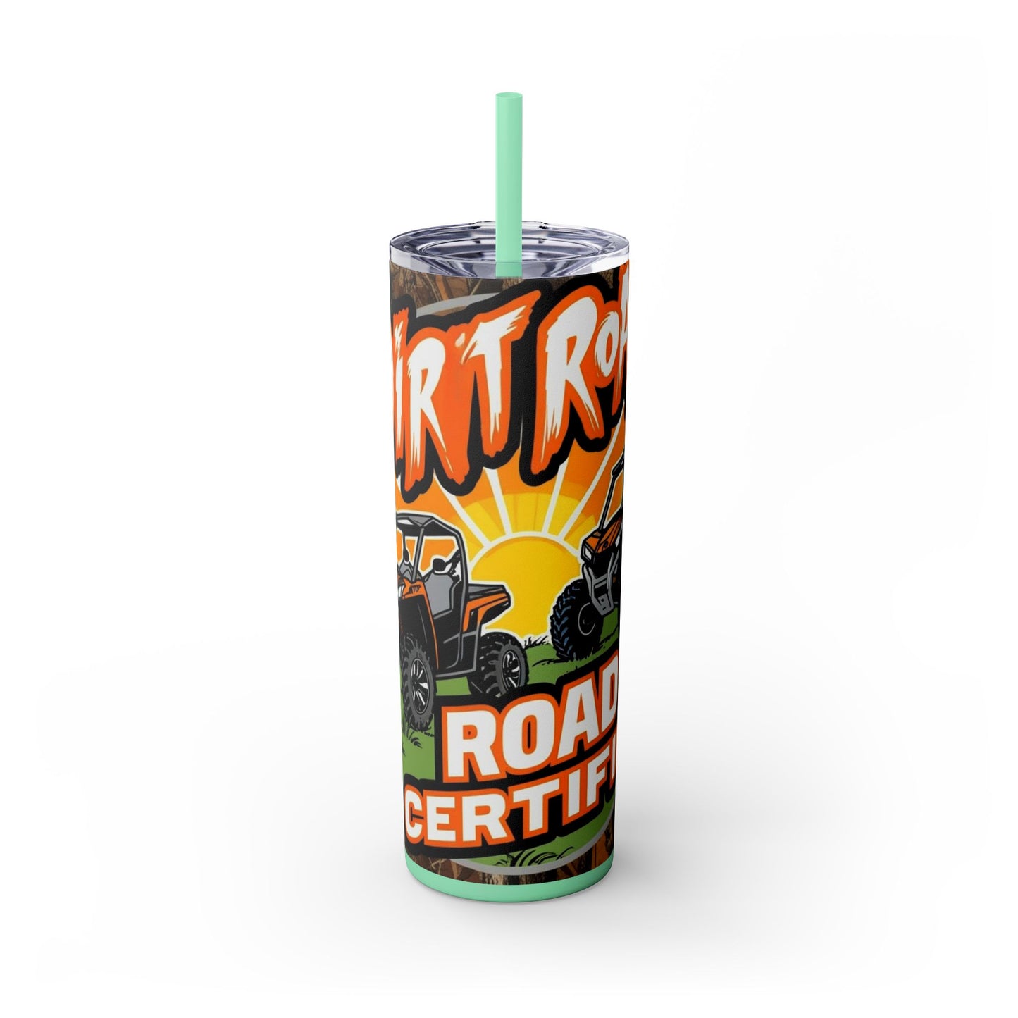 Dirt Road Certified Skinny Tumbler with Straw - 20oz
