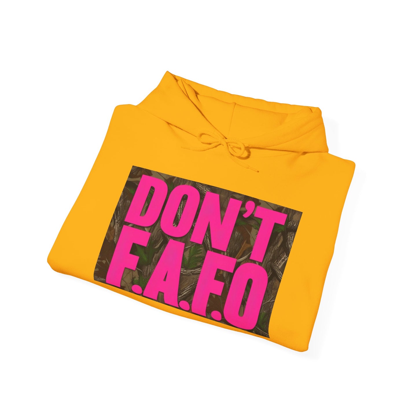 Don't F.A.F.O. Hoodie