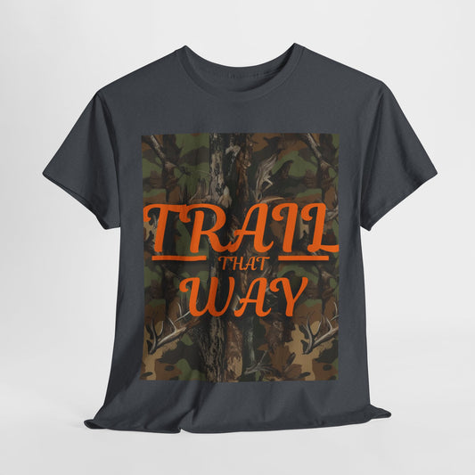 Trail That Way 2-More Colors Unisex Cotton Tee